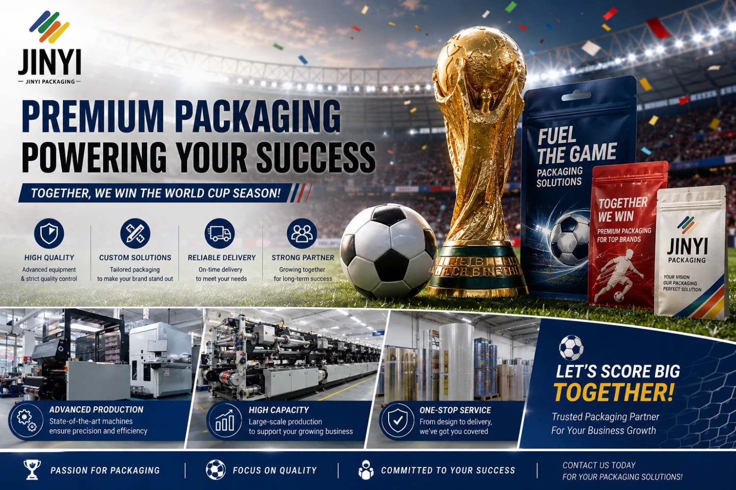 JINYI World Cup 2026 premium packaging powering success — flexible packaging factory solutions for food and beverage brands